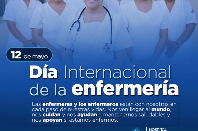 Día Internacional de la Enfermería, es una fecha importante para el Hospital Materno Infantil”:Juan Sánchez Páez, Gerente