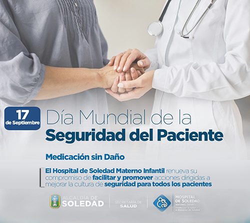 Con recorrido pedagógico por los diferentes centros de salud Hospital Materno comienza conmemoración del Día Mundial de la Seguridad del Paciente