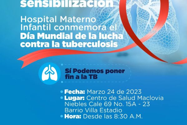 Con Jornada de sensibilización Hospital materno Infantil conmemora el Día Mundial de la prevención de la tuberculosis