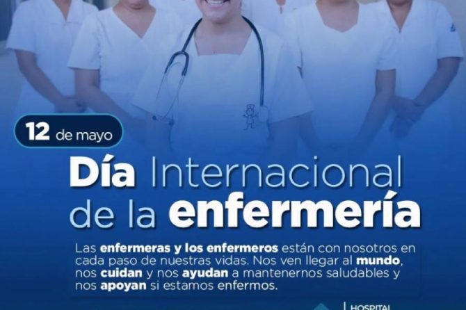 Hospital Materno Infantil y su gerente exaltan al personal de enfermería de la institución en el Día Internacional