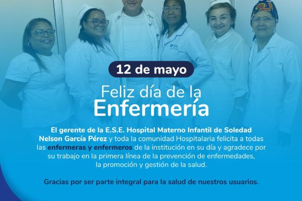 En el Día de la Enfermería, Hospital Materno Infantil exalta la labor de las enfermeras y enfermeros de la institución