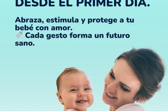 Amar es Cuidar Desde El Primer Día