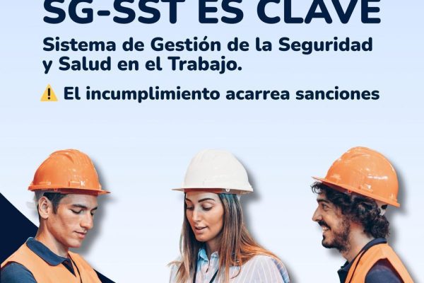 IMPLEMENTAR EL SG-SST ES CLAVE